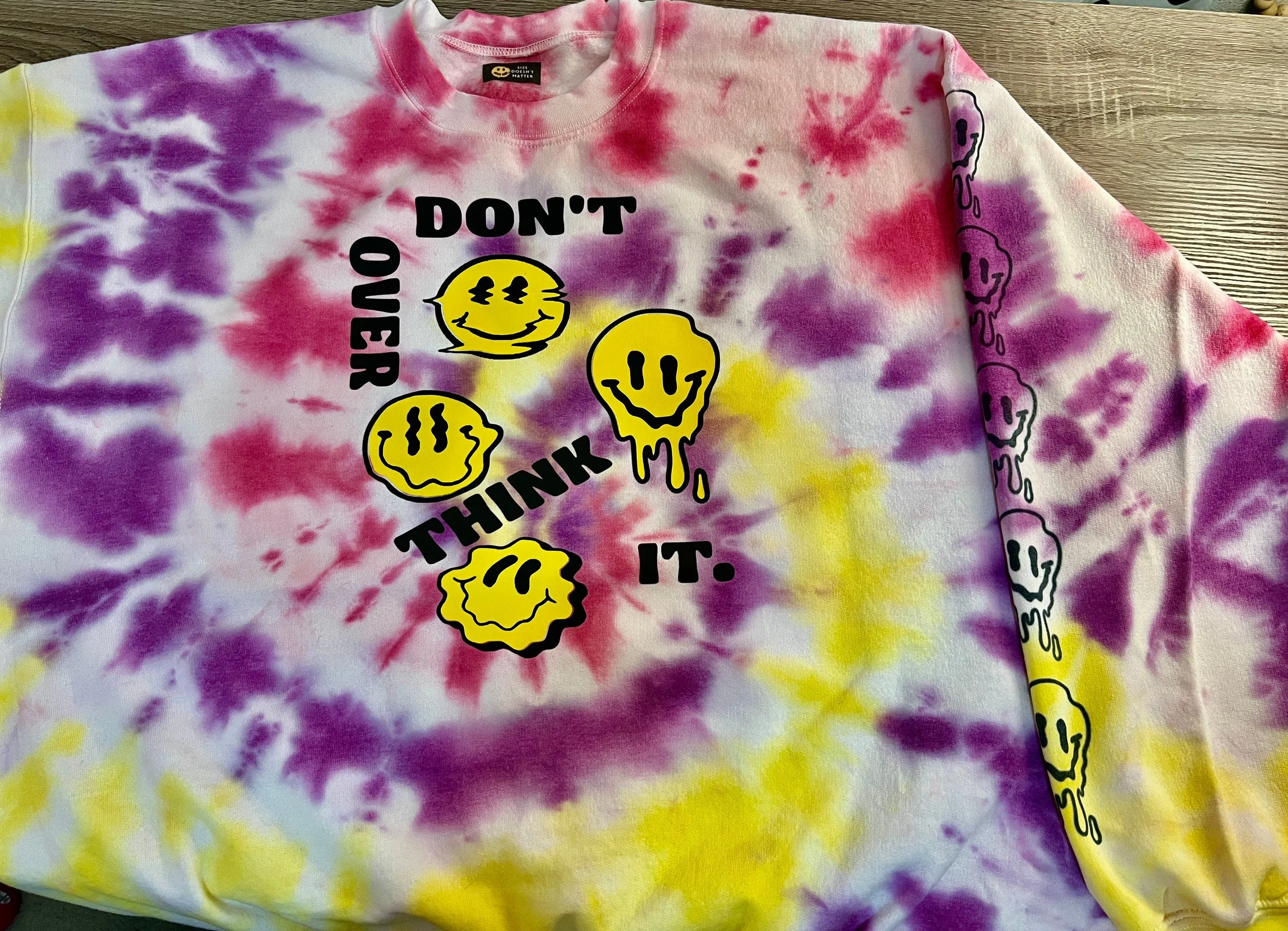 Don’t Over Think It Tie Dye Sweatshirt