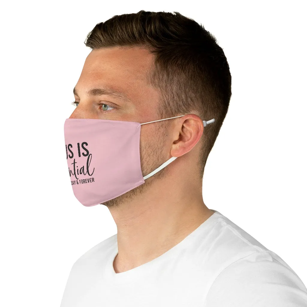 Jesus is Essential Face Mask - Pink